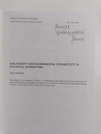 Nonlinearity and environmental stochasticity in ecological interactions (signeerattu, tekijän omiste)