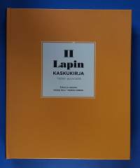 Lapin kaskukirja II - Yleisön pyynnöstä.  (Huumori. Lappi, kansankulttuuri)
