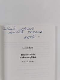 Elämän kolmio kuoleman syklissä : ajatuksia reunalta (signeerattu, tekijän omiste)