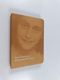 Anne Frank House - A museum with a story