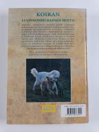 Koiran luonnonmukainen hoito