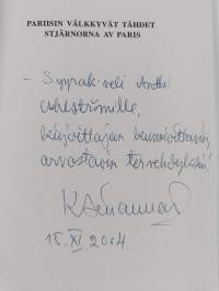 Pariisin välkkyvät tähdet = Stjärnorna av Paris (signeerattu, tekijän omiste)