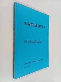Kuntoliikunta II : raportti Aulanko-juoksun yhteydessä 27.5.1978 järjestetystä symposiosta