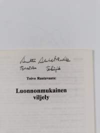 Luonnonmukainen viljely (tekijän omiste)