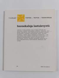 Huonekaluja lastulevystä