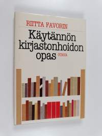 Käytännön kirjastonhoidon opas