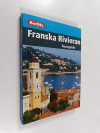 Franska rivieran : [reseguide]