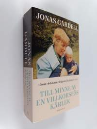Till minne av en villkorslös kärlek