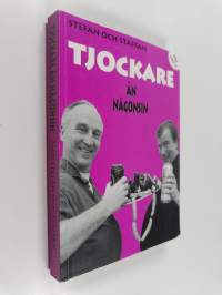Tjockare än någonsin : Stefan och Staffan
