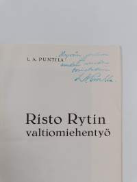 Risto Rytin valtiomiehentyö (signeerattu, tekijän omiste)