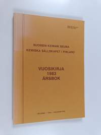 Suomen kemian seura : vuosikirja 1983 = Kemiska sällskapet i Finland : årsbok 1983
