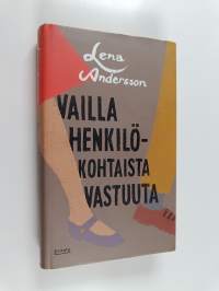 Vailla henkilökohtaista vastuuta