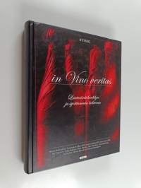 In vino veritas : laatuviinit keräilyn ja sijoittamisen kohteena : Vintage 2003