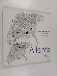 Atlantis : Rentoudu ja kehitä luovuuttasi