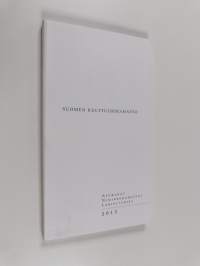 Suomen kulttuurirahasto : Apurahat, nimikkorahastot, lahjoitukset 2013
