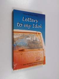 Letters to my idol : from the girl on the train