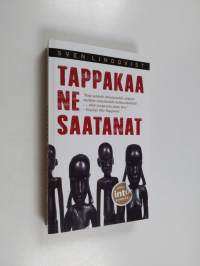 Tappakaa ne saatanat
