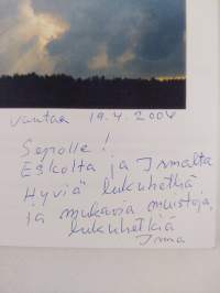 Sanat, Herrani antamia (signeerattu, tekijän omiste)