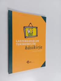 Lastensuojelun tukihenkilön käsikirja