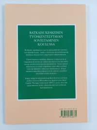 Ratkaisukeskeisen työskentelytavan sovellutuksia koulussa
