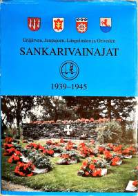 Eräjärven, Juupajoen, Längelmäen ja Oriveden sankarivainajat 1939-1945