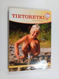 Tietoretki : lasten tietokirjasto 3 : Ihminen