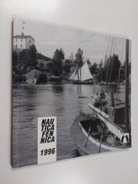 Nautica Fennica 1996 : suomen merimuseo, annual report 1996 = The maritime museum of Finland - The maritime museum of Finland