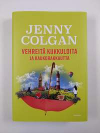 Vehreitä kukkuloita ja kaukorakkautta (UUSI)