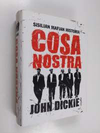 Cosa Nostra : Sisilian mafian historia