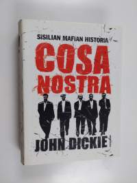 Cosa Nostra : Sisilian mafian historia