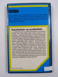 Kaksikielisiä vai puolikielisiä