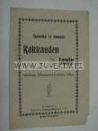 Hauska ja kaunis rakkauden laulu, Rakastajan kokoonpanema joutilaina hetkinä, Tampere 1900