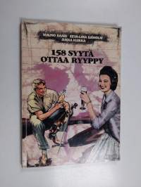158 syytä ottaa ryyppy