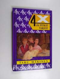 4x ja pitkät varjot