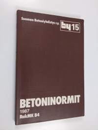 Betoninormit 1987 : viranomaisohjeet