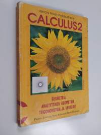 Calculus : lukion pitkä matematiikka 2 : Geometria, analyyttinen geometria, trigonometria ja vektorit