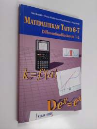 Matematiikan taito 6-7 : Differentiaalilaskenta 1-2