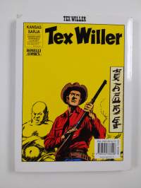 Tex Willer Kronikka 37 : Mingo, Kapinallinen ; Painajainen