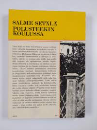 Polusteekin koulussa : Opiskelua kymmenluvulla