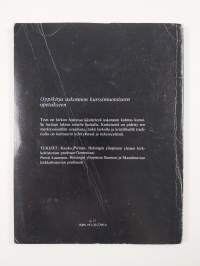 Lukion uskonto. 3 : Kirkon historia / Kauko Pirinen, Pentti Laasonen ; [piirrokset: Teuvo Kaipainen]