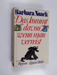 Das kommt davon, wenn man verreist