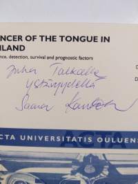 Cancer of the tongue in Finland - Incidence, detection, survival and prognostic factors (signeerattu, tekijän omiste)