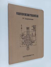 Vahvavirtakytkentöjä 4 - Suojalaitteet