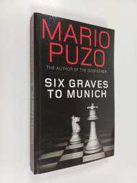 Six Graves to Munich