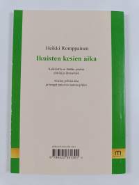 Ikuisten kesien aika (signeerattu, tekijän omiste)