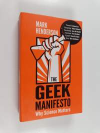 Geek manifesto : why science matters