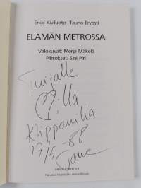 Elämän metrossa (signeerattu, tekijän omiste)