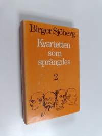 Kvartetten som sprängdes 2