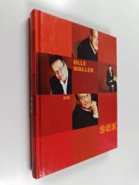 Olle Waller : Om sex