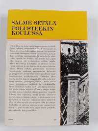 Polusteekin koulussa : Opiskelua kymmenluvulla